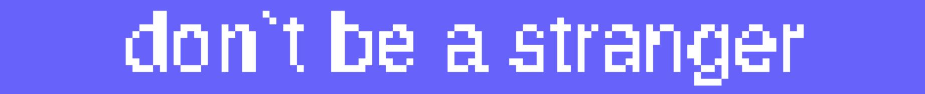 dontbeastranger
